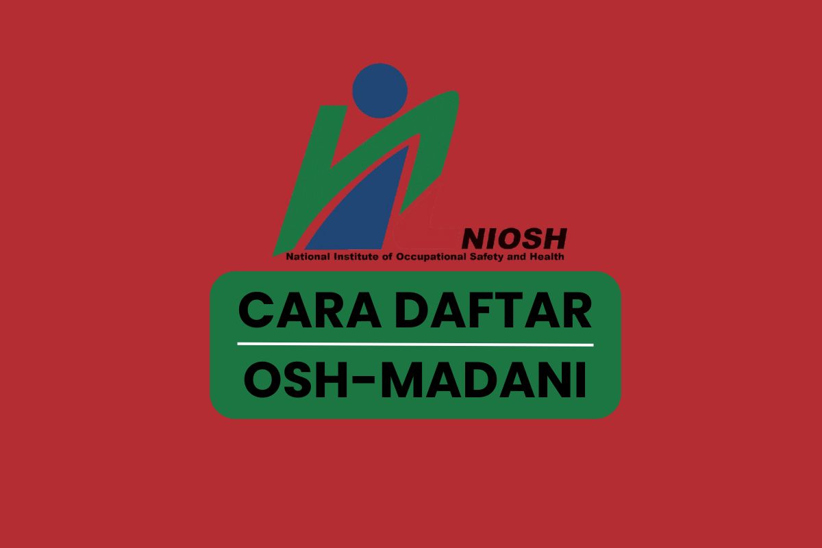 CARA DAFTAR OSH-MADANI